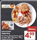 Pulled Pork im ALDI SÜD Prospekt Pulled Pork von MEINE METZGEREI im aktuellen ALDI SÜD Prospekt für 4,99 €
