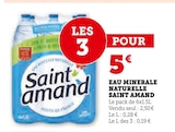 Eau Minérale Naturelle - Saint Amand en promo chez Super U Rouen à 5,00 €