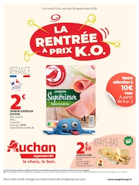 Catalogue Auchan Supermarché à Orléans "LA RENTRÉE À PRIX K.O.", 40 pages, 15/09/2026 - 26/09/2026 Prospectus Auchan Supermarché à Orléans "LA RENTRÉE À PRIX K.O.", 40 pages, 15/09/2026 - 26/09/2026