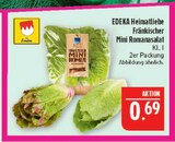 Aktuelles EDEKA Heimatliebe Fränkischer Mini Romanasalat Angebot bei Marktkauf in Nürnberg ab 0,69 €