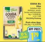Gouda in Scheiben von EDEKA Bio für 1,79 € bei EDEKA im Angebot Gouda in Scheiben von EDEKA Bio im aktuellen EDEKA Prospekt