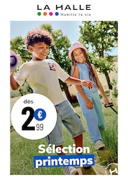 Catalogue La Halle à Neufchâtel-en-Bray, avec 1 page Prospectus La Halle à Neufchâtel-en-Bray: "Sélection printemps", 1} page, 09/04/2026 - 13/04/2026