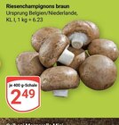 Riesenchampignons braun Angebote bei GLOBUS Trier für 2,49 €