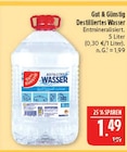 Destilliertes Wasser Angebote von Gut & Günstig bei Marktkauf Plauen für 1,49 €