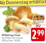 Aktuelles Pfifferlinge frisch Angebot bei EDEKA in Ulm ab 2,99 €