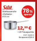 Stielkasserolle »Collexio« Angebote von Silit bei Marktkauf Leipzig für 12,99 €