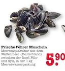 Frische Föhrer Muscheln Angebote bei E center Offenbach für 5,90 €