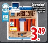 Debrecziner im EDEKA Prospekt Debrecziner von EDEKA im aktuellen EDEKA Prospekt für 3,49 €