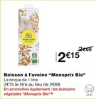 Promo Boisson à l’avoine à 2,15 € dans le catalogue Monoprix à Rehainviller