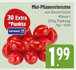 Aktuelle Tomaten Angebote bei EDEKA in Augsburg Aktuelles Mini-Pflaumentomaten Angebot bei EDEKA in Augsburg ab 1,99 €