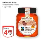 Honig im Angebot bei GLOBUS in Oberhausen Honig Angebote von Breitsamer bei GLOBUS Oberhausen für 4,99 €