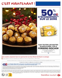 Prix et réduction Ferrero Rocher dans le prospectus Carrefour Market en cours Offre Ferrero Rocher dans le catalogue Carrefour Market du moment à la page 3