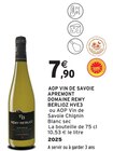 AOP Vin de Savoie Apremont HVE3 - Domaine Remy Berlioz dans le catalogue Intermarché Super