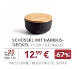 Aktuelle Kuchen Angebote bei EDEKA in Ingolstadt Aktuelles Schüssel mit Bambus-Deckel Angebot bei EDEKA in Ingolstadt ab 12,99 €