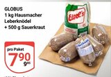Hausmacher Leberknödel + Sauerkraut im Angebot bei GLOBUS in Neustadt Hausmacher Leberknödel + Sauerkraut Angebote von Globus bei GLOBUS Neustadt für 7,90 €