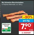 Netto Marken-Discount Nittendorf - Bio Schweine-Bauchscheiben Angebot im Prospekt Bio Schweine-Bauchscheiben bei Netto Marken-Discount im Nittendorf Prospekt für 7,90 €