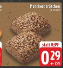 Mehrkornbrötchen Angebote bei E center Euskirchen für 0,29 €