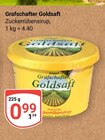 Goldsaft im Angebot bei GLOBUS in Willich Goldsaft Angebote von Grafschafter bei GLOBUS Willich für 0,99 €