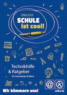 Aktueller aetka Prospekt "Endlich! Schule ist cool!" Seite 1 von 16 Seiten