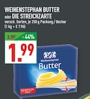 Butter von Weihenstephan für 1,99 € bei Marktkauf im Angebot Butter von Weihenstephan im aktuellen Marktkauf Prospekt
