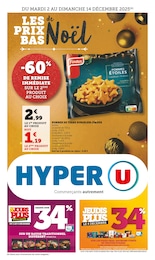 Prospectus Hyper U à Saintes, "LES PRIX BAS de Noël", 40 pages, 02/12/2025 - 14/12/2025