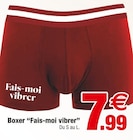 Boxer "Fais-moi vibrer" en promo chez Bazarland Avignon à 7,99 €