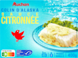 COLIN D'ALASKA SAUCE CITRONNÉE MSC SURGELÉ AUCHAN à Auchan Supermarché dans Mansac COLIN D'ALASKA SAUCE CITRONNÉE MSC SURGELÉ AUCHAN à Auchan Supermarché dans Mansac