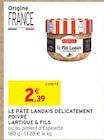 Le pâté landais délicatement poivré - LARTIGUE & FILS en promo à 2,39 € chez Intermarché Le pâté landais délicatement poivré - LARTIGUE & FILS dans le catalogue Intermarché