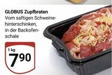 Aktuelle Braten Angebote bei GLOBUS in Duisburg Aktuelles Zupfbraten Angebot bei GLOBUS in Duisburg ab 7,90 €