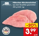 Aktuelles Hähnchen-Minutenschnitzel Angebot bei Netto Marken-Discount in Reutlingen ab 3,99 €