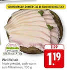 Wellfleisch bei EDEKA im Edesheim Prospekt für 1,19 €