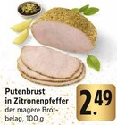 Putenbrust in Zitronenpfeffer im Angebot bei E center in Filderstadt Putenbrust in Zitronenpfeffer Angebote bei E center Filderstadt für 2,49 €