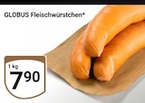 Fleischwürstchen von Globus für 7,90 € bei GLOBUS im Angebot Fleischwürstchen von Globus im aktuellen GLOBUS Prospekt