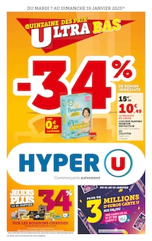 Prospectus Hyper U en cours, "LA QUINZAINE DES PRIX ULTRA BAS", page 1 sur 64