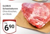 Aktuelles Schweinekamm Angebot bei GLOBUS in Jena ab 6,90 €