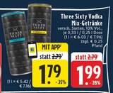 Aktuelle Wodka Angebote bei EDEKA in Düsseldorf Aktuelles Vodka Mix-Getränke Angebot bei EDEKA in Düsseldorf ab 1,79 €