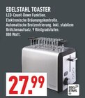 TOASTER im Angebot bei Marktkauf in Hagen TOASTER Angebote von EDELSTAHL bei Marktkauf Hagen für 27,99 €