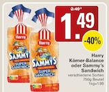 Körner-Balance oder Sammy’s Sandwich im Angebot bei WEZ in Bad Oeynhausen Körner-Balance oder Sammy’s Sandwich Angebote von Harry bei WEZ Bad Oeynhausen für 1,49 €