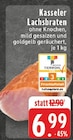 Kasseler Lachsbraten im Angebot bei E center in Troisdorf Kasseler Lachsbraten Angebote bei E center Troisdorf für 6,99 €