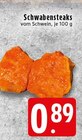 Aktuelle Steak Angebote bei EDEKA in Krefeld Aktuelles Schwabensteaks Angebot bei EDEKA in Krefeld ab 0,89 €