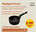 Stieltopf im Angebot bei Penny in Augsburg Stieltopf Angebote von Berndes bei Penny Augsburg für 5,99 €