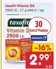 Vitamin D3 im Angebot bei Netto Marken-Discount in Darmstadt Vitamin D3 Angebote von taxofit bei Netto Marken-Discount Darmstadt für 2,99 €