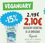 Dessert végétal à la grecque - Sojade à 2,10 € dans le catalogue Naturalia