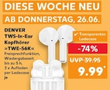 TWS-In-Ear Kopfhörer »TWE-56K« im Angebot bei Kaufland in Wismar TWS-In-Ear Kopfhörer »TWE-56K« Angebote von DENVER bei Kaufland Wismar für 9,99 €