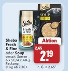 Fresh & Fine im Angebot bei combi in Cuxhaven Fresh & Fine Angebote von Sheba bei combi Cuxhaven für 2,19 €