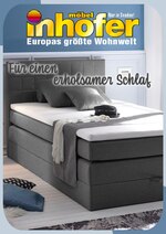 Möbel Inhofer Prospekt für Ostfildern mit 1 Seiten Möbel Inhofer Prospekt für Ostfildern: "Für einen erholsamen Schlaf", 1 Seiten, 04.06.2020 - 21.06.2020