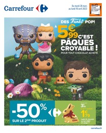 Catalogue Carrefour avec 64 pages de promos Prospectus Carrefour, "C'est Pâques croyable !", pages, 28/03/2023 - 10/04/2023