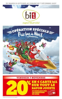 Catalogue Bi1 de la semaine 44, "OPÉRATION SPÉCIALE : Prix bas de Noël", page 1, 21/10/2025 - 07/12/2025 Prospectus Bi1 en cours, "OPÉRATION SPÉCIALE : Prix bas de Noël", page 1 sur 20