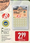 Promo Raviole du Dauphiné à 2,99 € dans le catalogue Aldi à Moustoir-Remungol