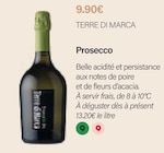 Prosecco - TERRE DI MARCA - Monoprix Tours Nationale à Joué-lès-Tours Prosecco - TERRE DI MARCA en promo chez Monoprix Tours Nationale Joué-lès-Tours à 9,90 €